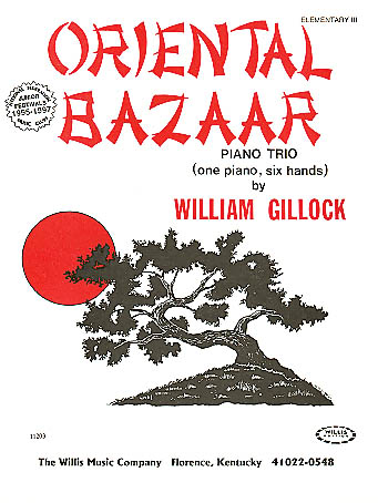 William Gillock: Oriental Bazaar: Piano: Instrumental Album