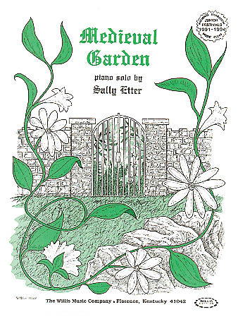 Sally Etter: Medieval Garden: Piano: Instrumental Work