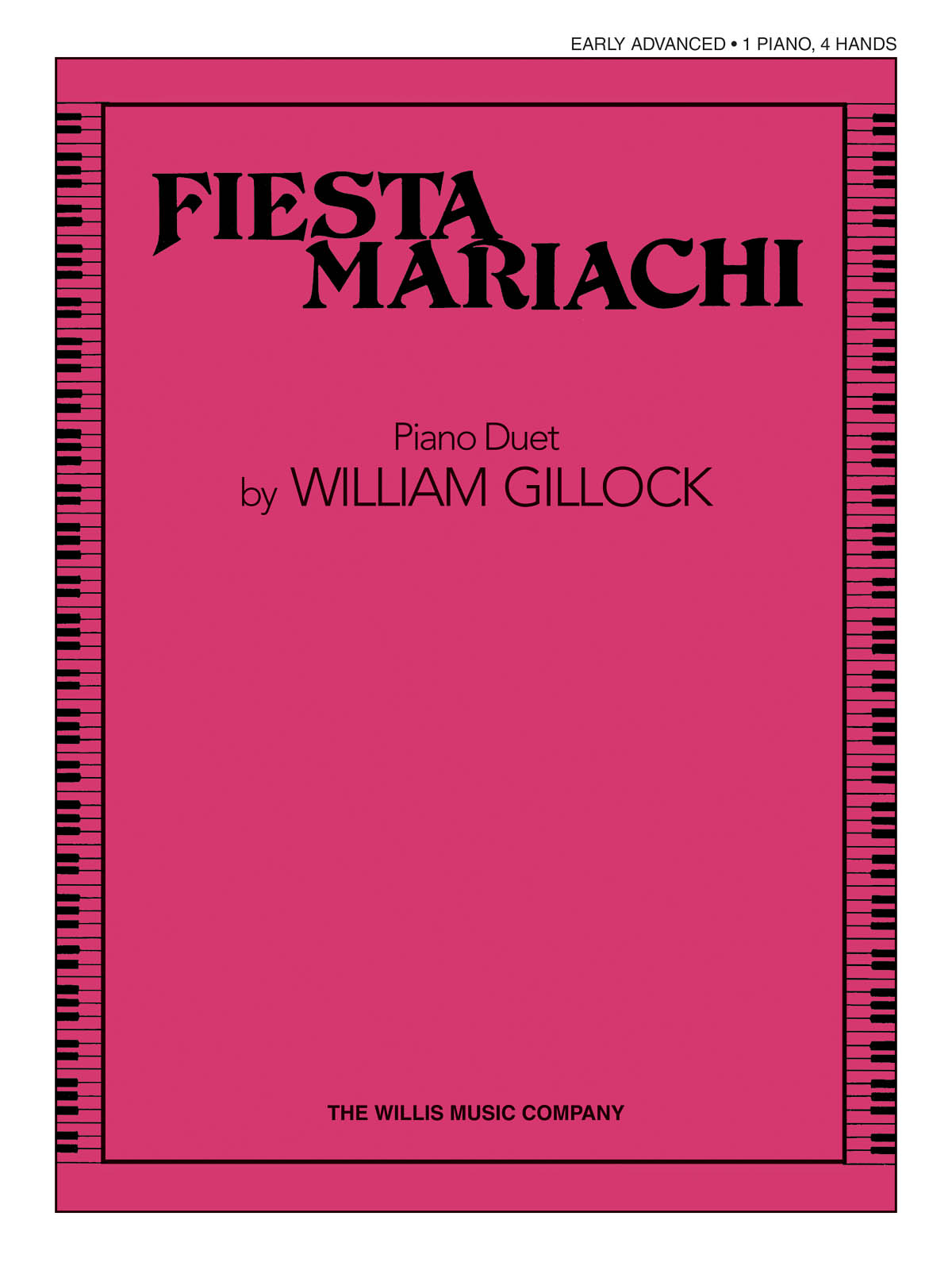 William Gillock: Fiesta Mariachi: Piano: Instrumental Album