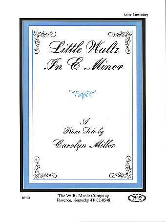 Carolyn Miller: Little Waltz in E Minor: Piano: Instrumental Work