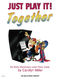 Carolyn Miller: Just Play It! Together - Book 1: Piano: Instrumental Album