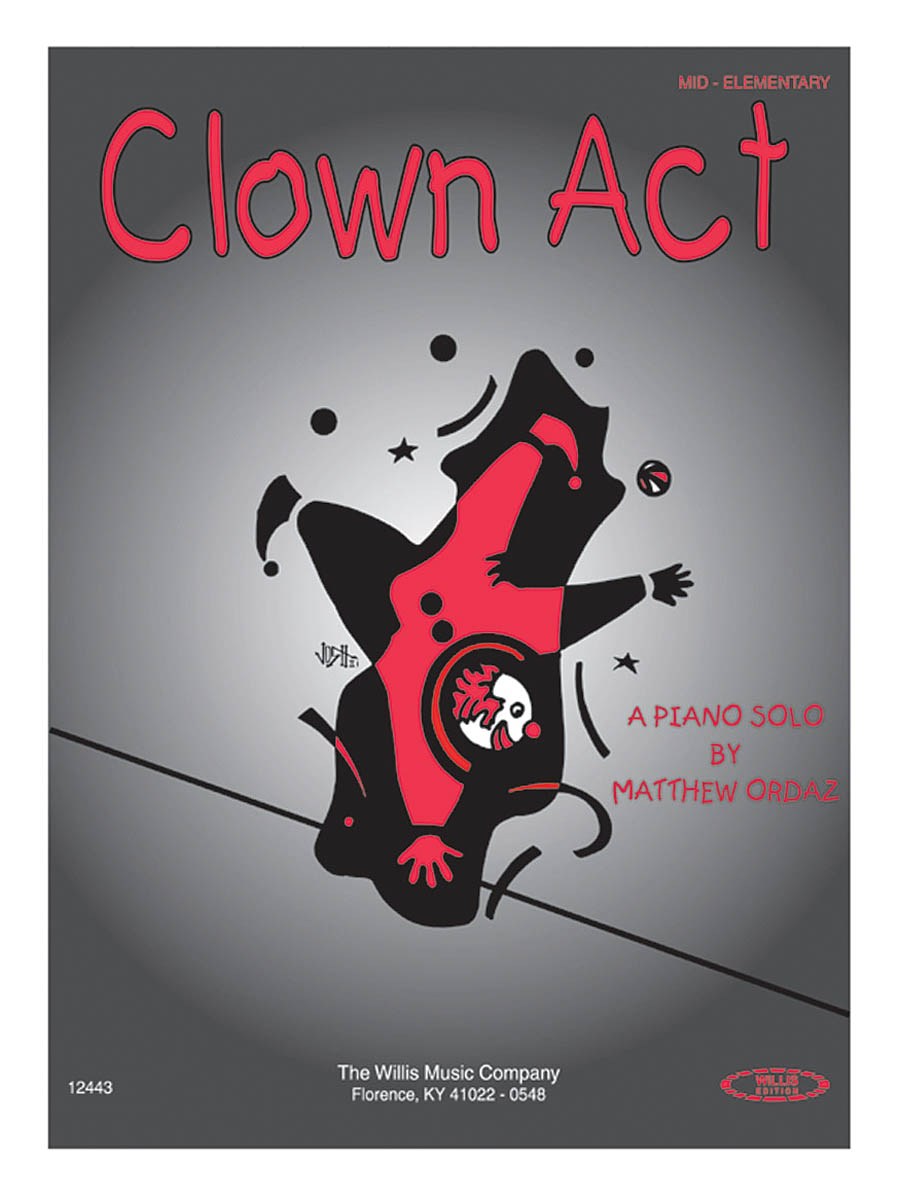 Matthew Ordaz: Clown Act: Piano: Instrumental Work