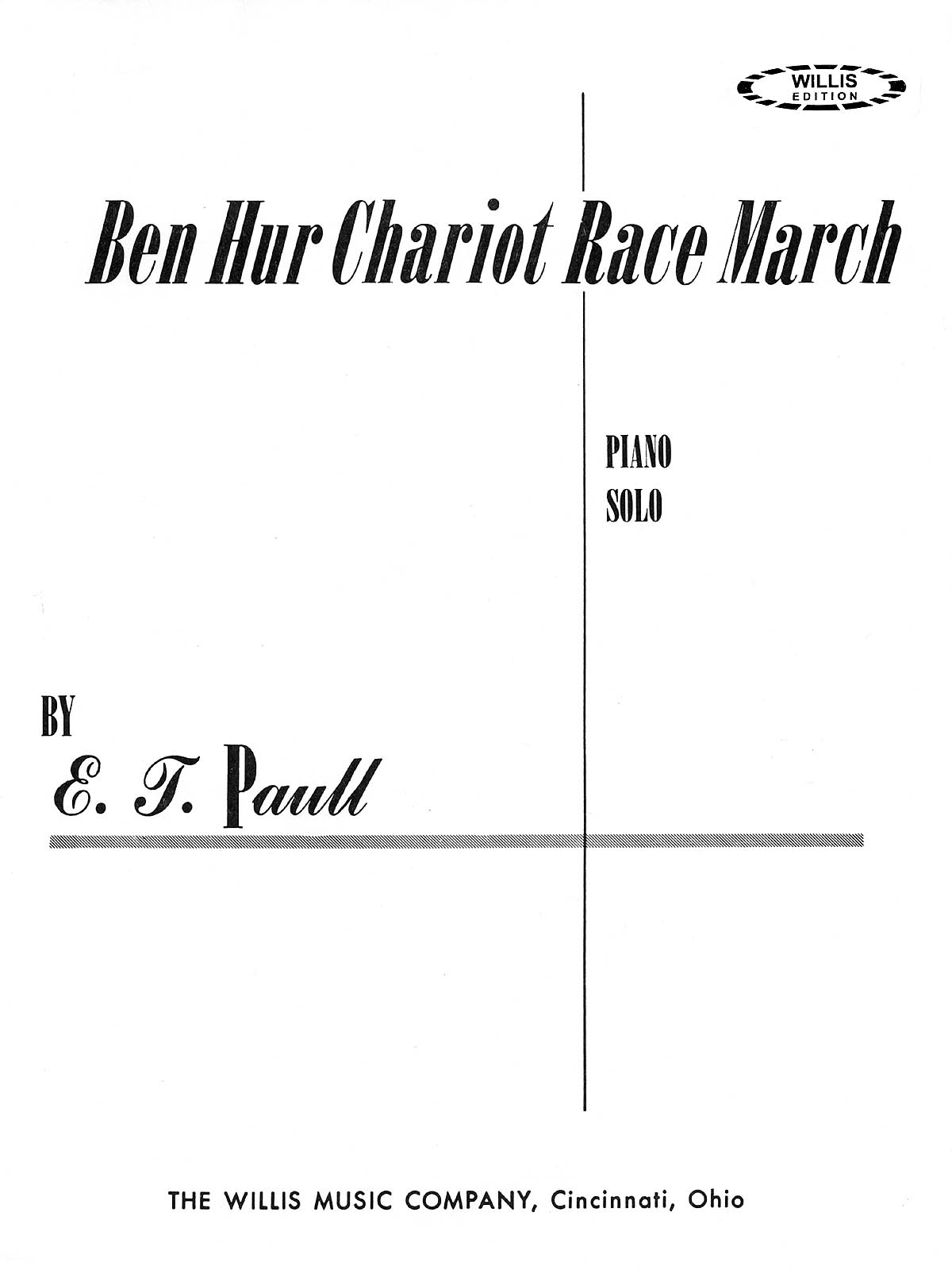 E.T. Paull: Ben Hur Chariot Race March: Piano: Instrumental Work