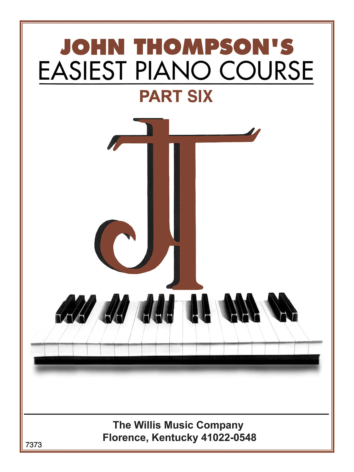 John Thompson's Easiest Piano Course Part 6: Piano: Instrumental Tutor