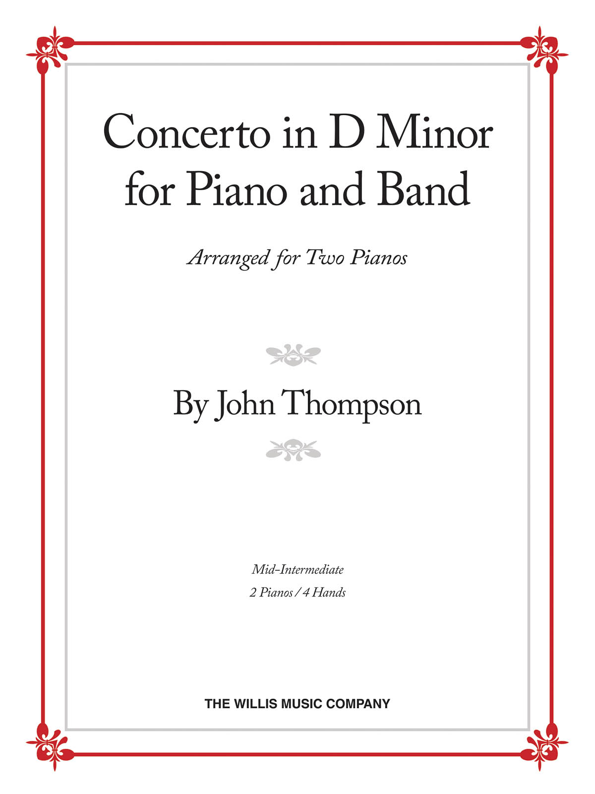 John Thompson: Concerto in D Minor: Piano: Instrumental Album