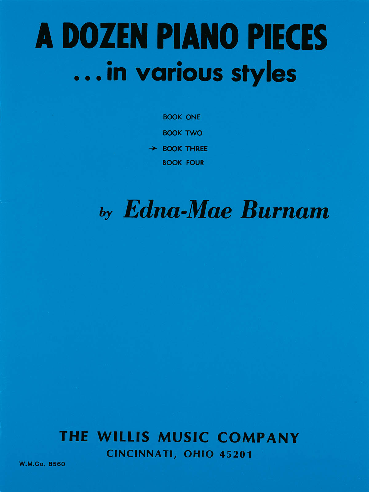 Edna-Mae Burnam: A Dozen Piano Pieces: Piano: Instrumental Album