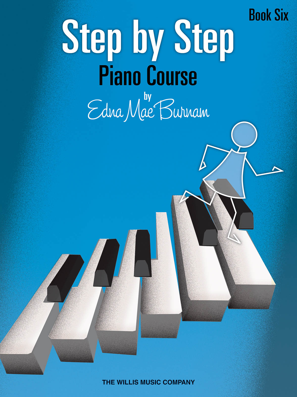 Step by Step Piano Course - Book 6: Piano: Instrumental Tutor