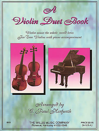 A Violin Duet Book: Violin Duet: Instrumental Album