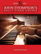 John Thompson's Adult Piano Course Book 2: Piano: Instrumental Tutor