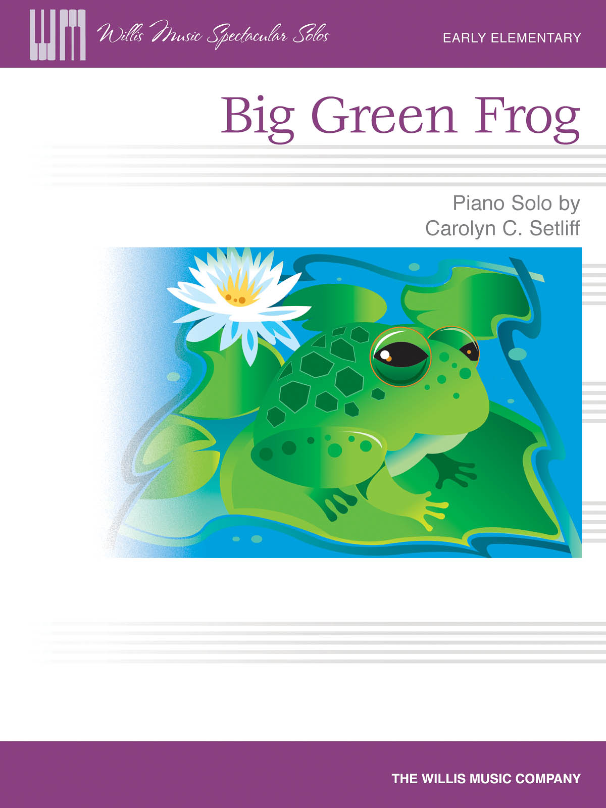 Carolyn C. Setliff: Big Green Frog: Piano: Instrumental Work
