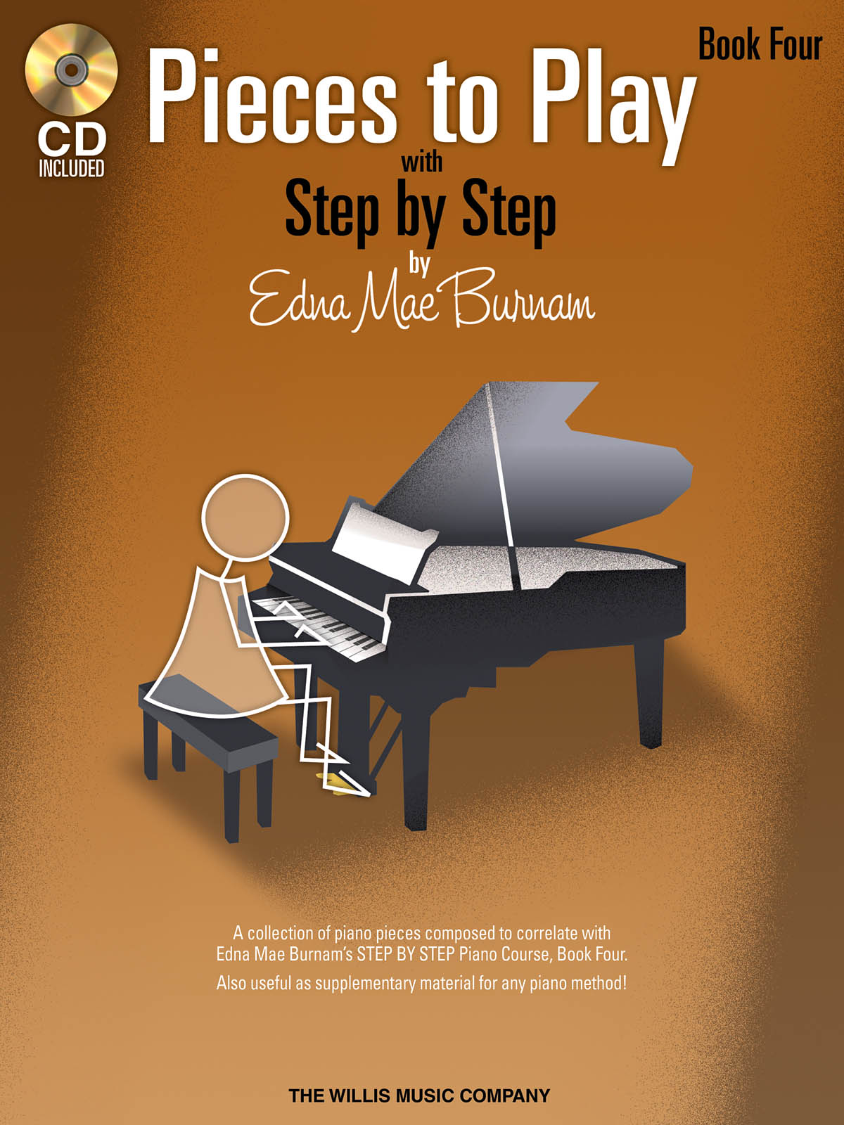 Edna-Mae Burnam: Pieces to Play - Book 4 with CD: Piano: Instrumental Album