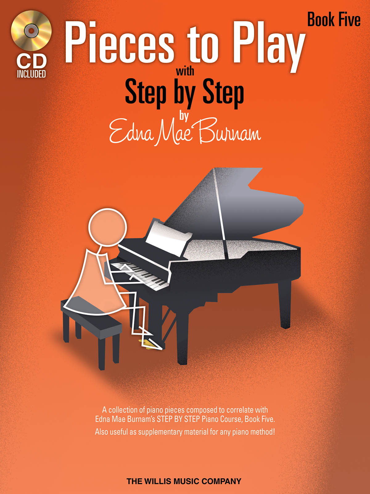 Edna-Mae Burnam: Pieces to Play - Book 5 with CD: Piano: Instrumental Album