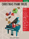 Christmas Piano Solos - Fifth Grade: Piano: Instrumental Album