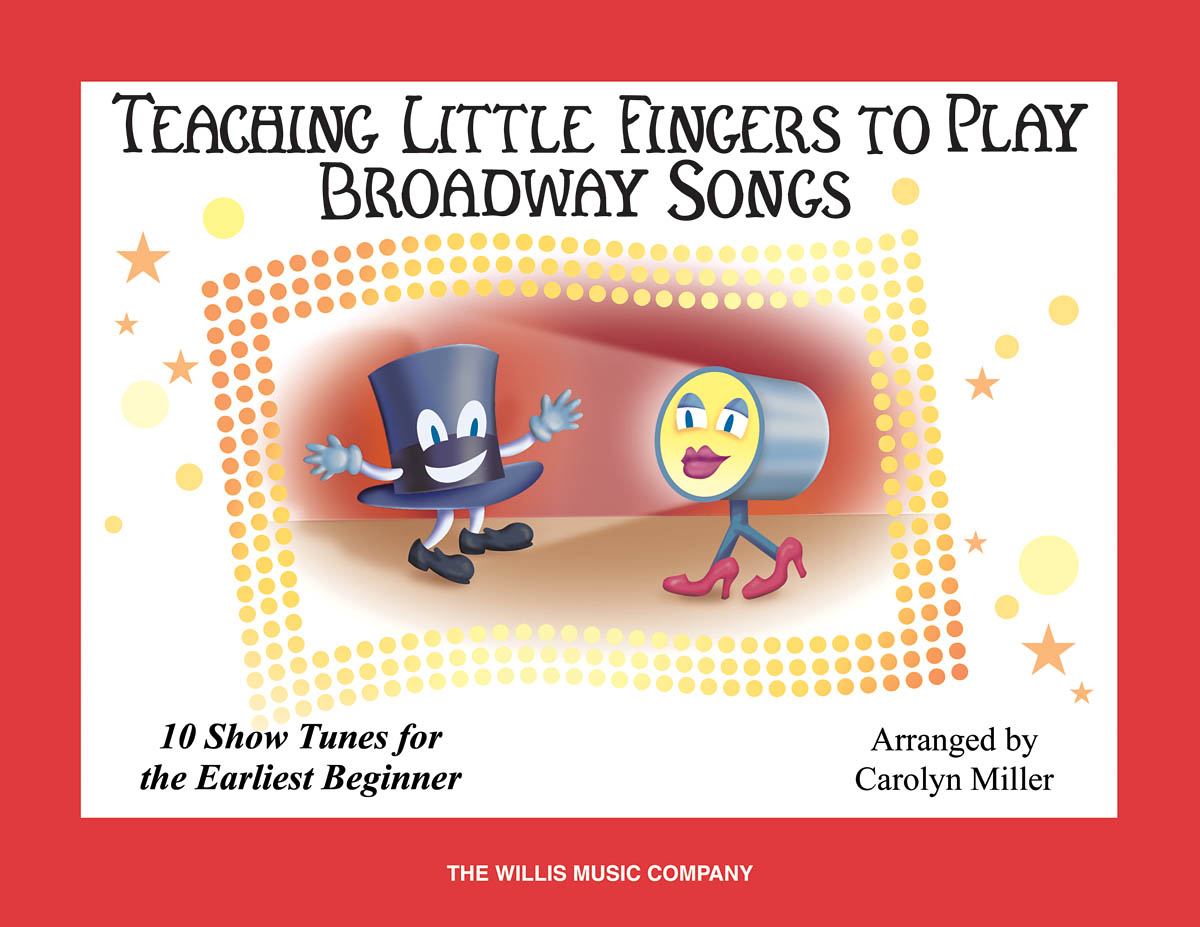 Teaching Little Fingers to Play Broadway Songs: Piano: Instrumental Album