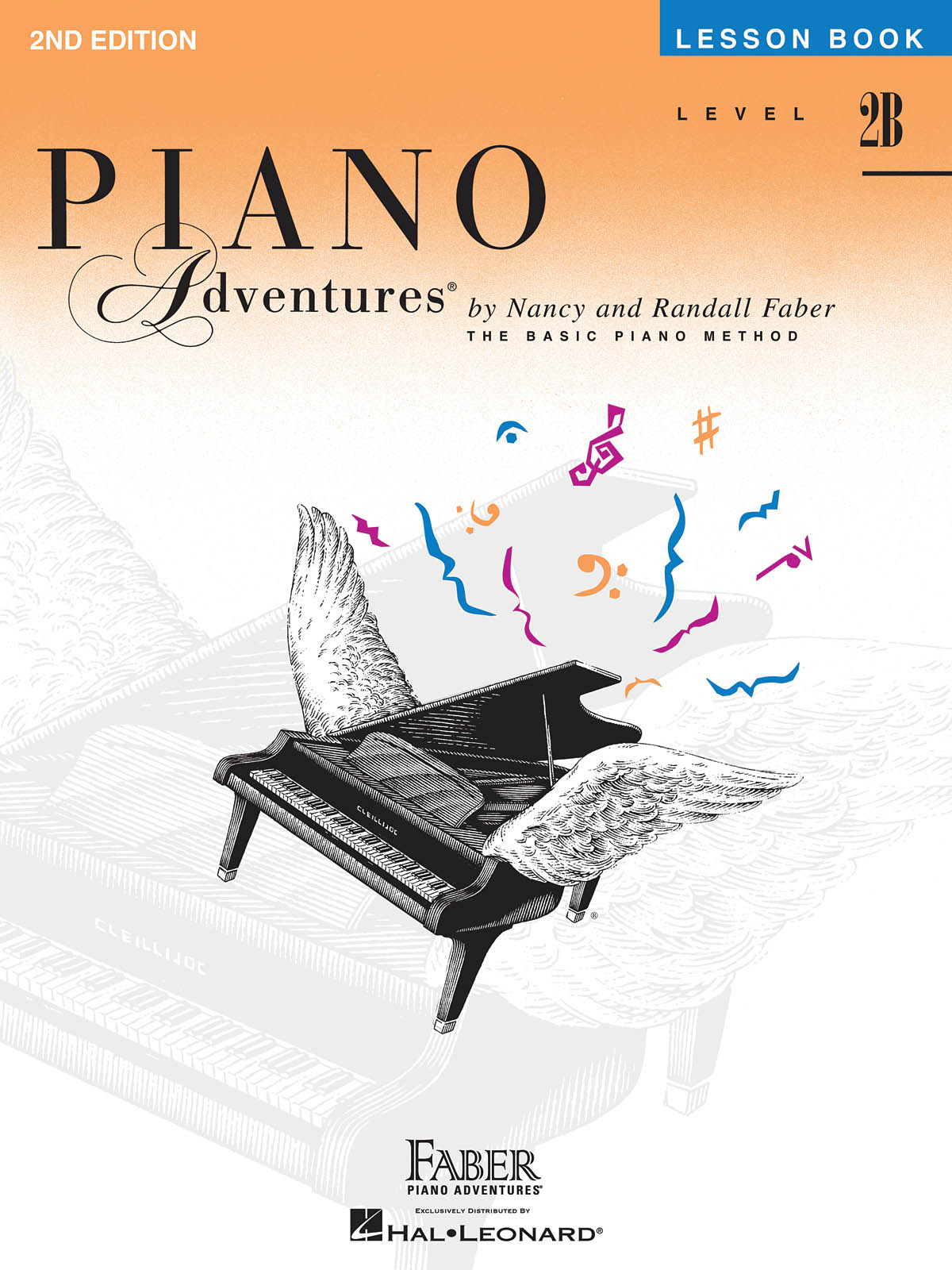 Nancy Faber Randall Faber: Piano Adventures Lesson Book Level 2B: Piano: