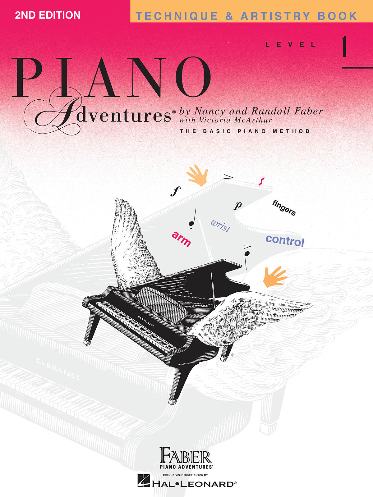 Nancy Faber Randall Faber: Piano Adventures Technique & Artistry Book Level 1: