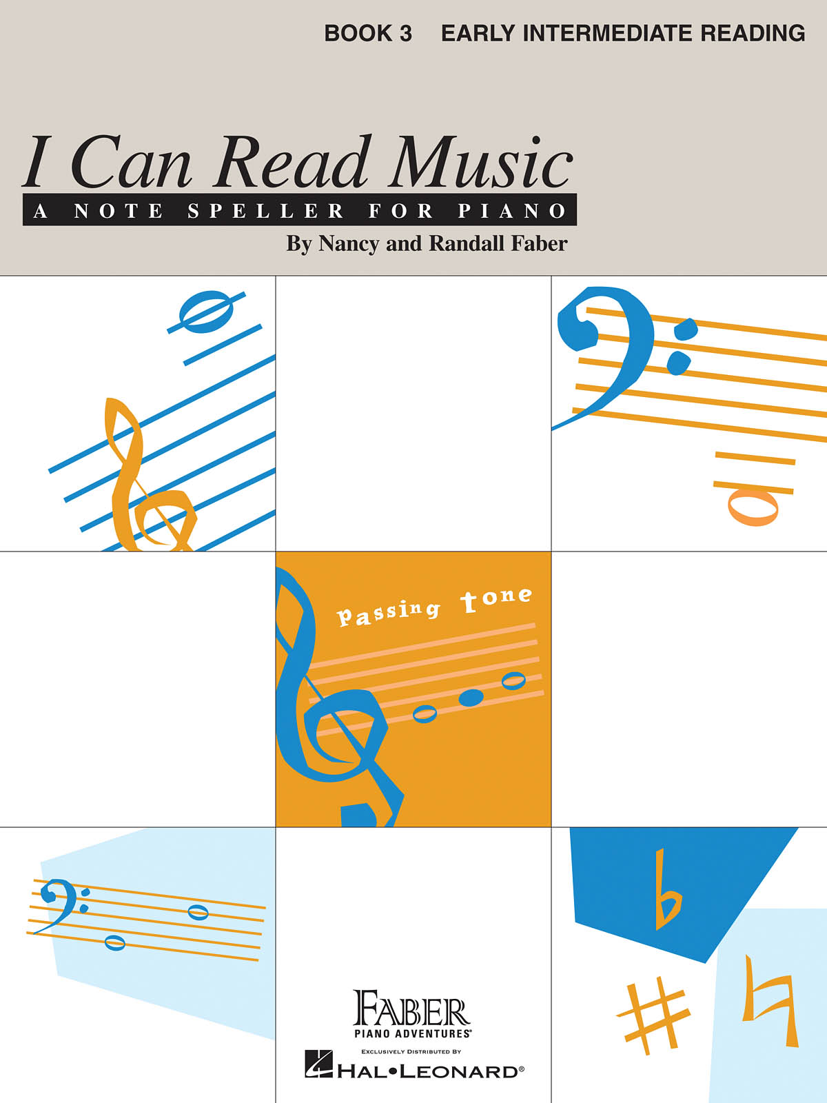 Nancy Faber Randall Faber: I Can Read Music - Book 3: Piano: Instrumental Tutor