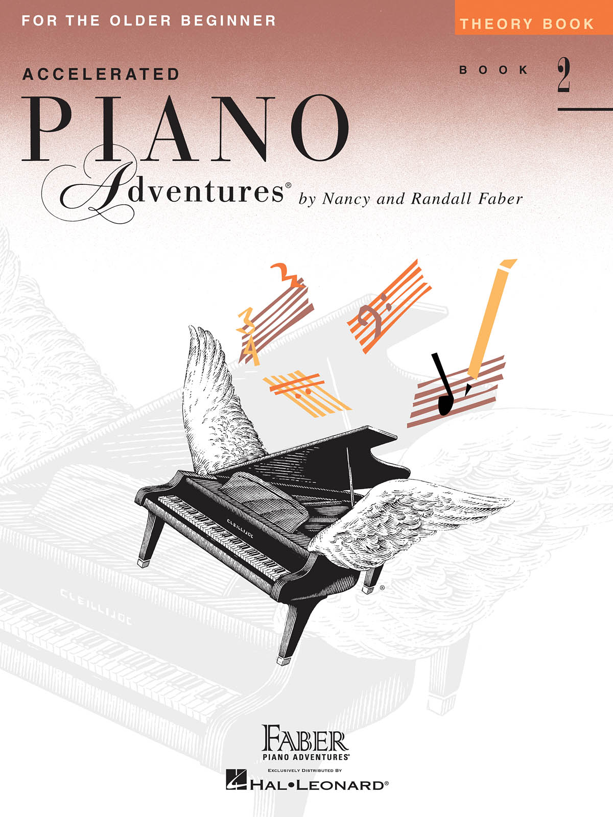 Nancy Faber Randall Faber: Piano Adventures for the Older Beginner Theory Bk2:
