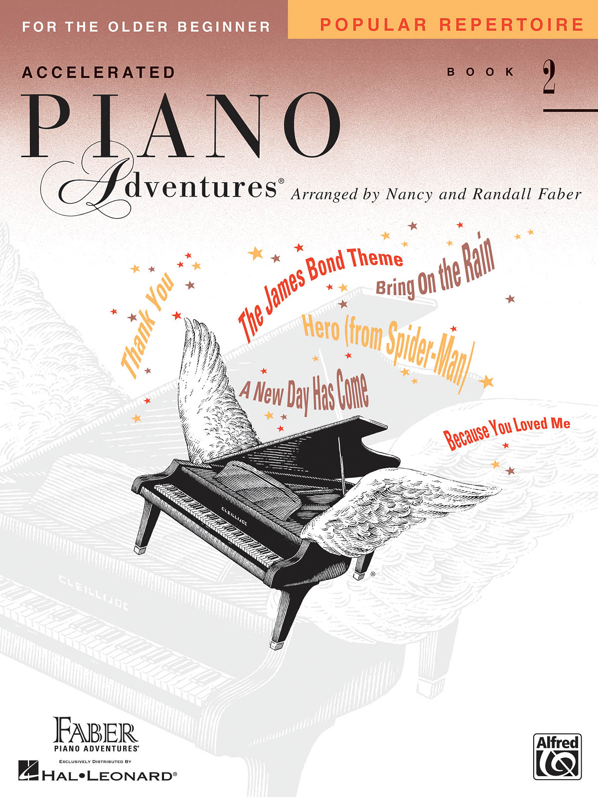 Nancy Faber Randall Faber: Piano Adventures for the Older Beginner Rep. Bk 2: