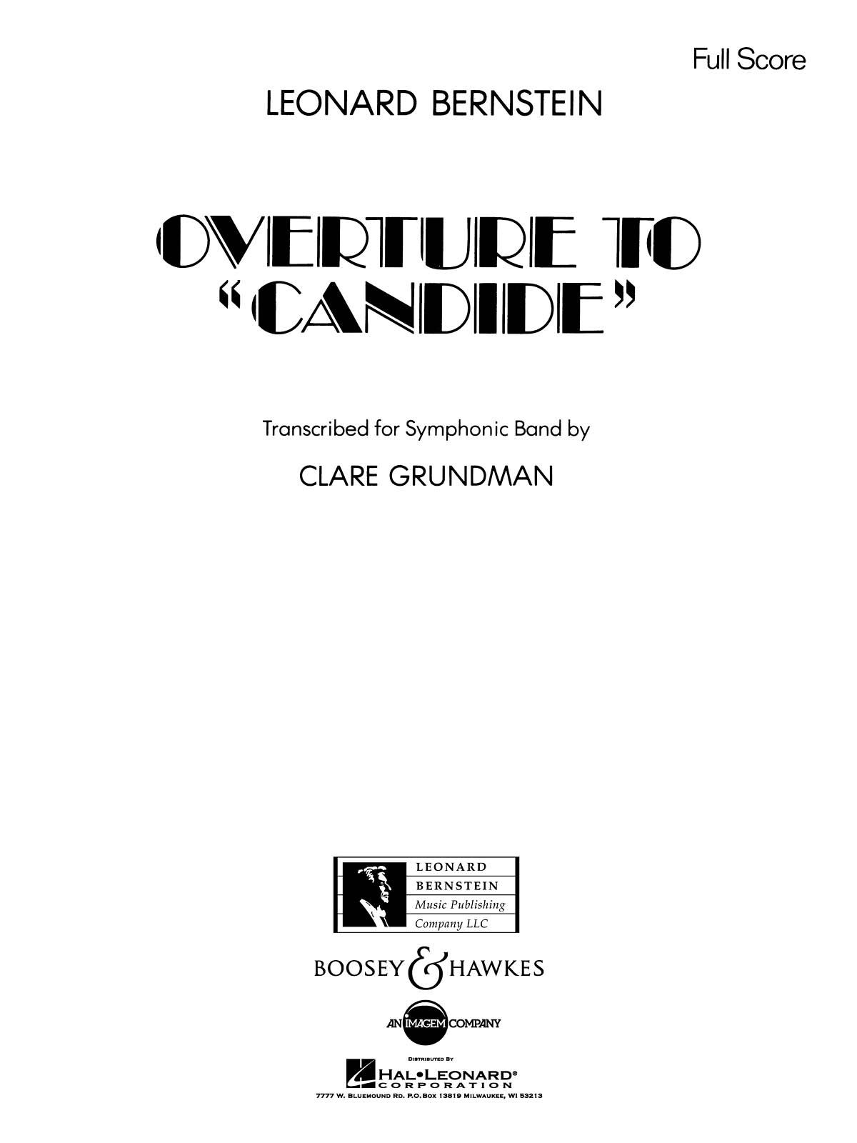 Leonard Bernstein: Candide Overture: Concert Band: Score