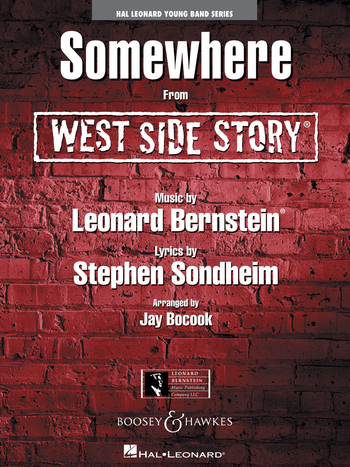 Leonard Bernstein: Somewhere: Concert Band: Score and Parts