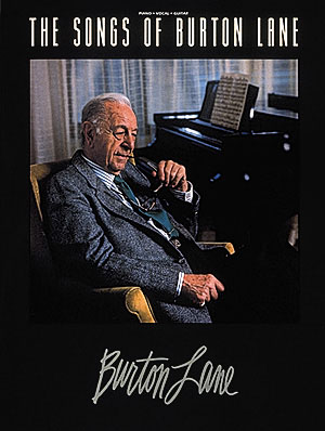 Burton Lane: The Songs Of Burton Lane: Piano  Vocal and Guitar: Mixed Songbook