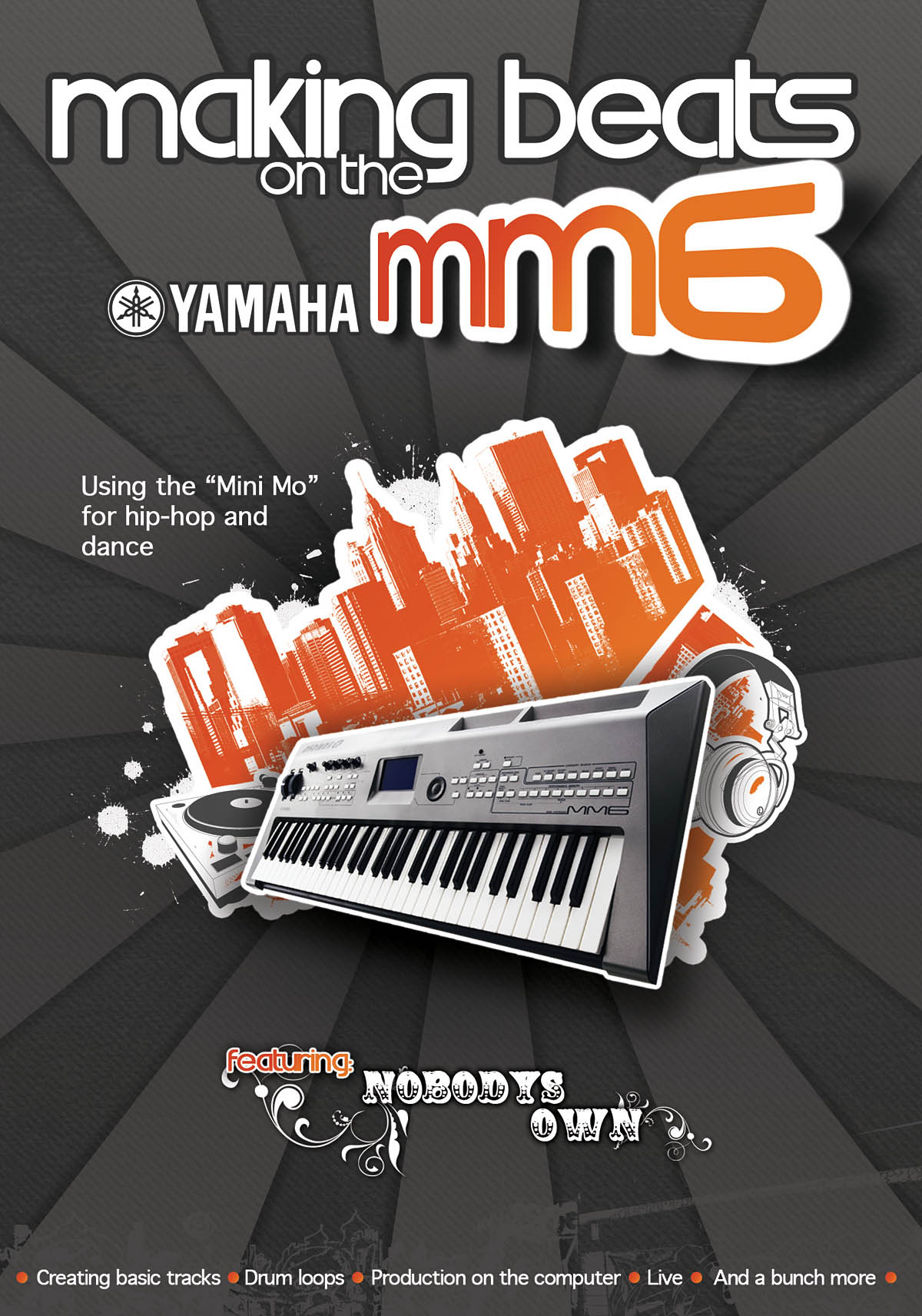Making Beats on the Yamaha MM6: DVD