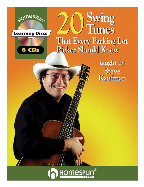 Steve Kaufman: 20 Swing Tunes That Every Parking Lot Picker: Guitar Solo: