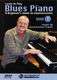 David Bennett Cohen: Learn to Play Blues Piano -: Piano: Instrumental Tutor