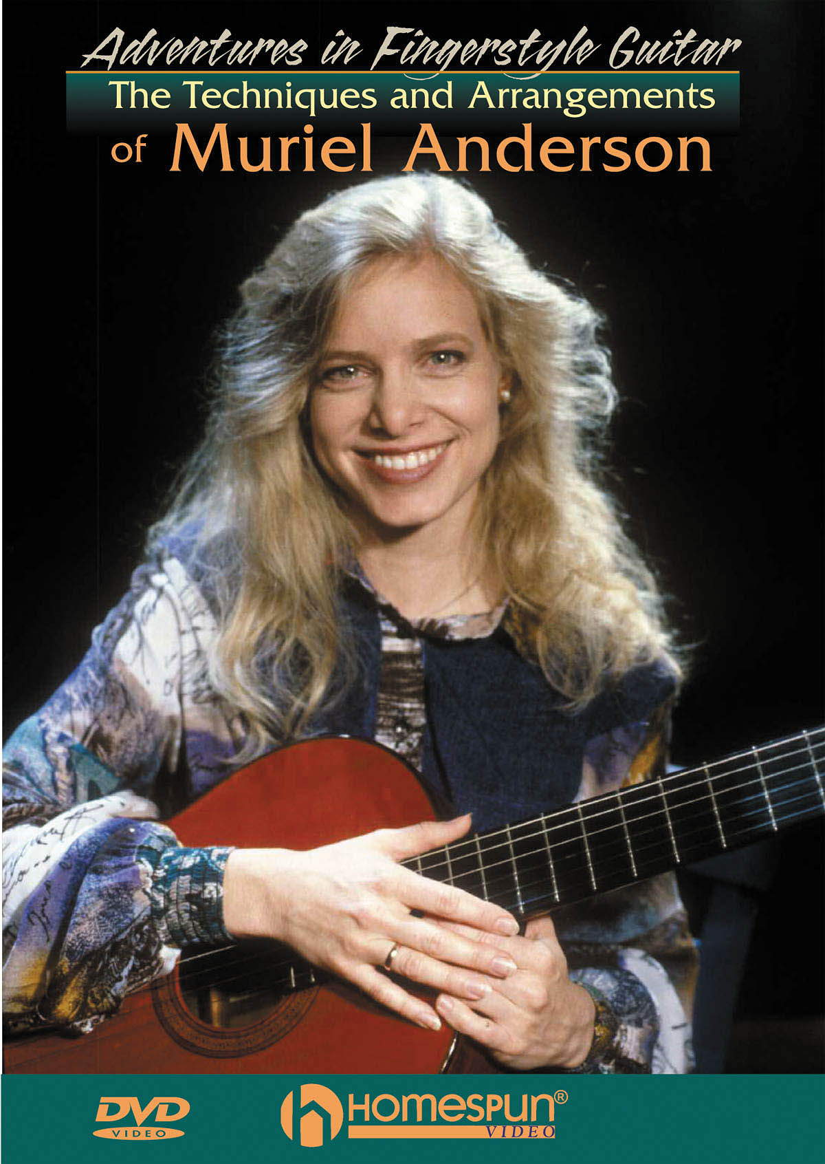 Muriel Anderson: The Techniques And Arrangements Of Muriel Anderson: Guitar