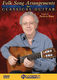 Frederic Hand: Folk Song Arrangements For Classical Guitar: Guitar Solo:
