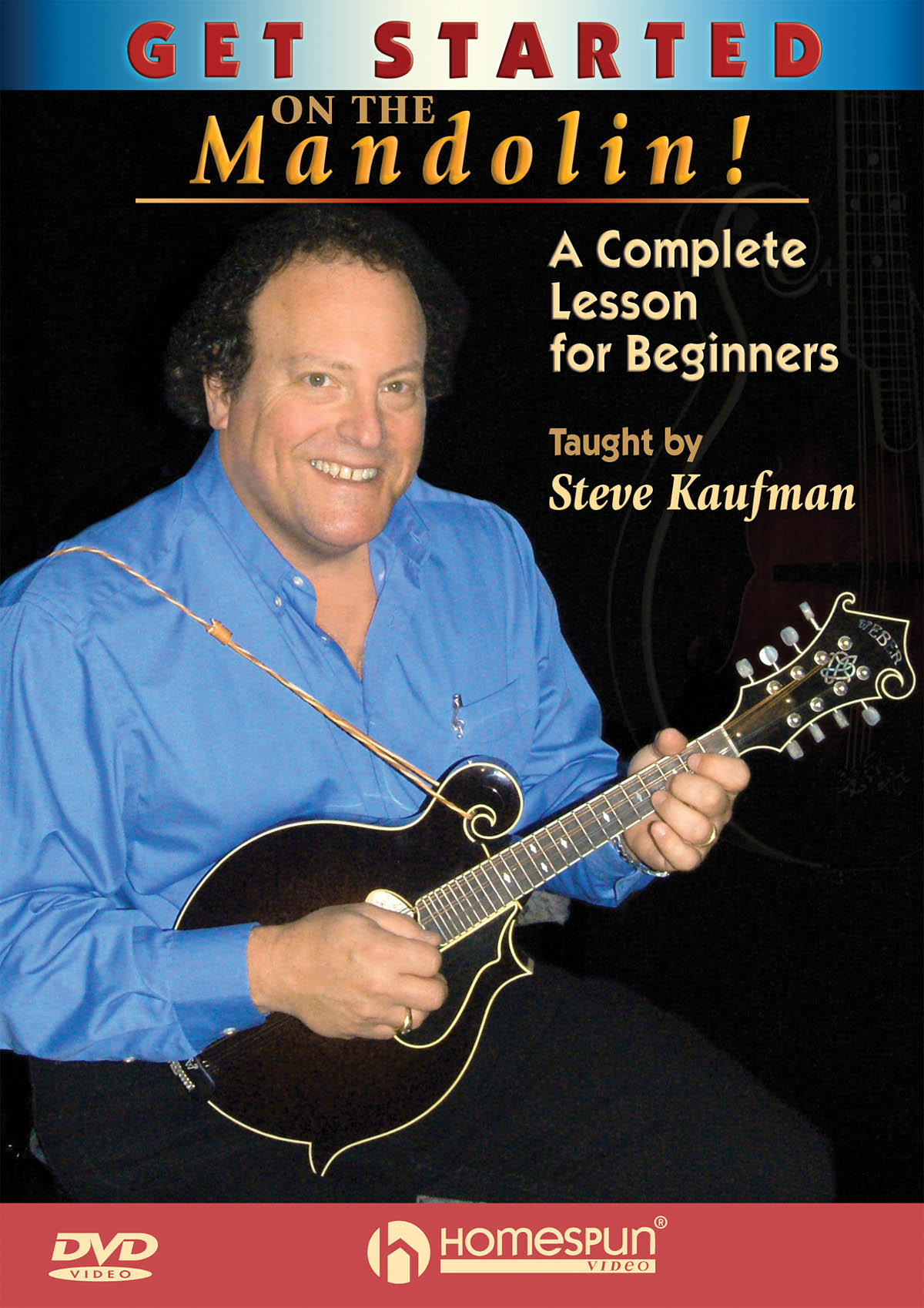 Steve Kaufman: Get Started on the Mandolin!: Mandolin: Instrumental Tutor