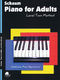 Wesley Schaum: Piano for Adults: Piano: Instrumental Album