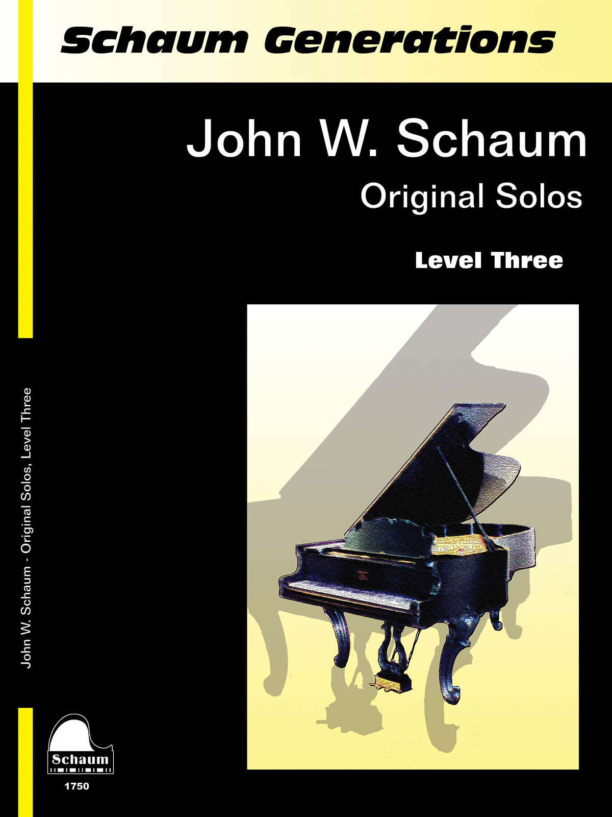 John W. Schaum: Generations: John W. Schaum Original Solos: Piano: Instrumental