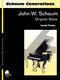John W. Schaum: Generations: John W. Schaum Original Solos: Piano: Instrumental