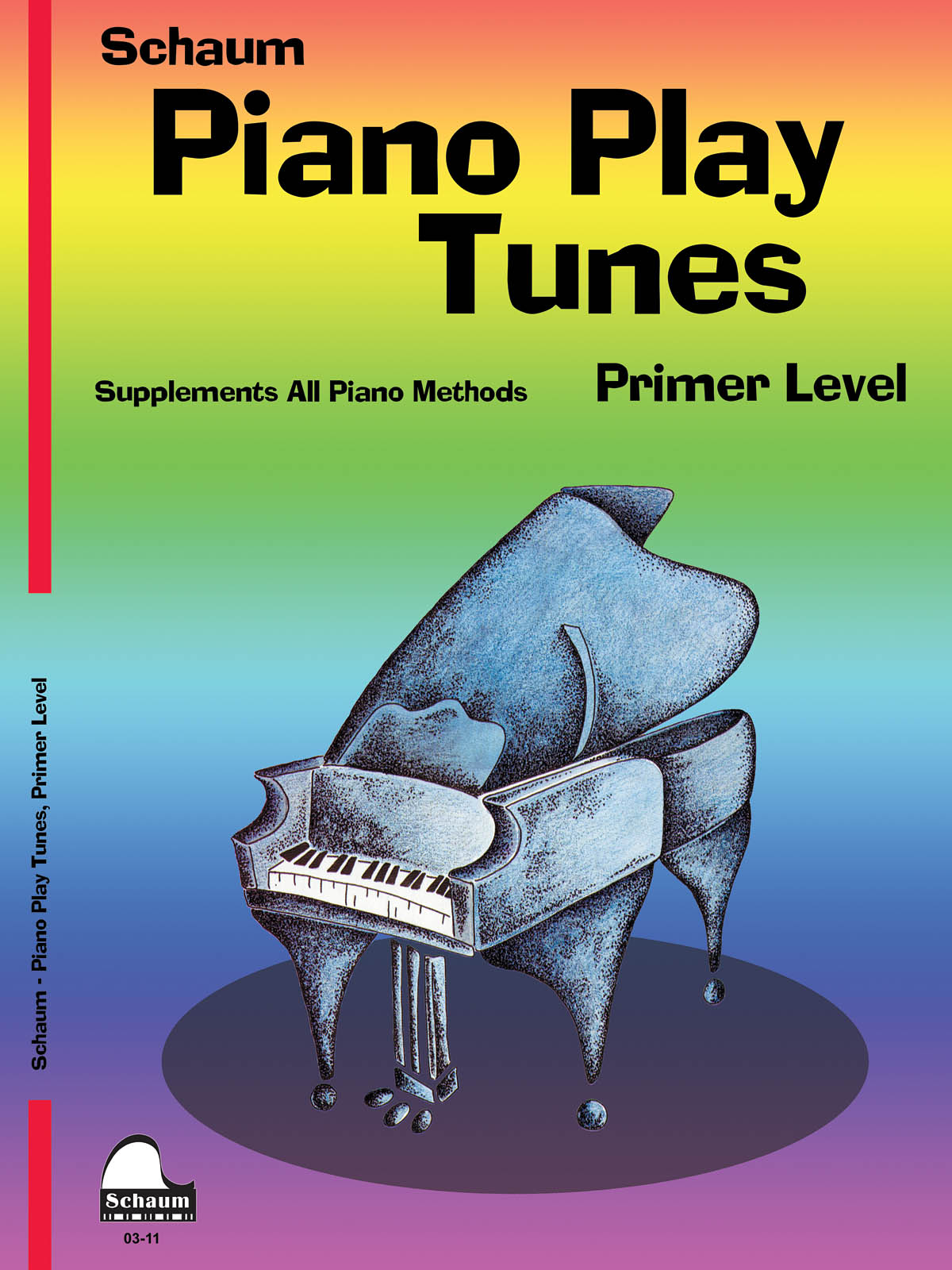 Piano Play Tunes  Primer: Piano: Instrumental Album