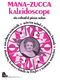 Mana-zucca Kaleidoscope: Piano: Instrumental Album