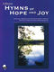 Wesley Schaum: Hymns of Hope and Joy: Piano: Instrumental Album
