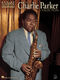 Charlie Parker: The Charlie Parker Collection: Alto Saxophone: Instrumental