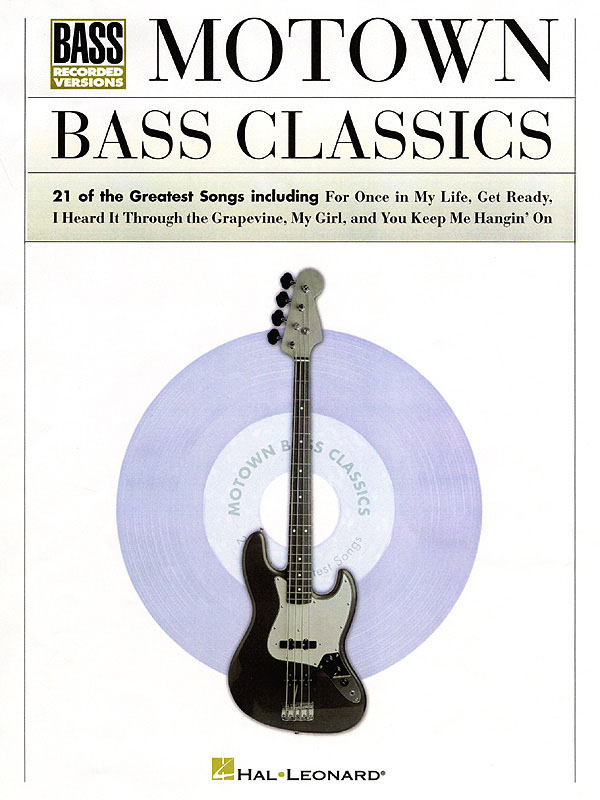 Motown Bass Classics: Bass Guitar Solo: Instrumental Album