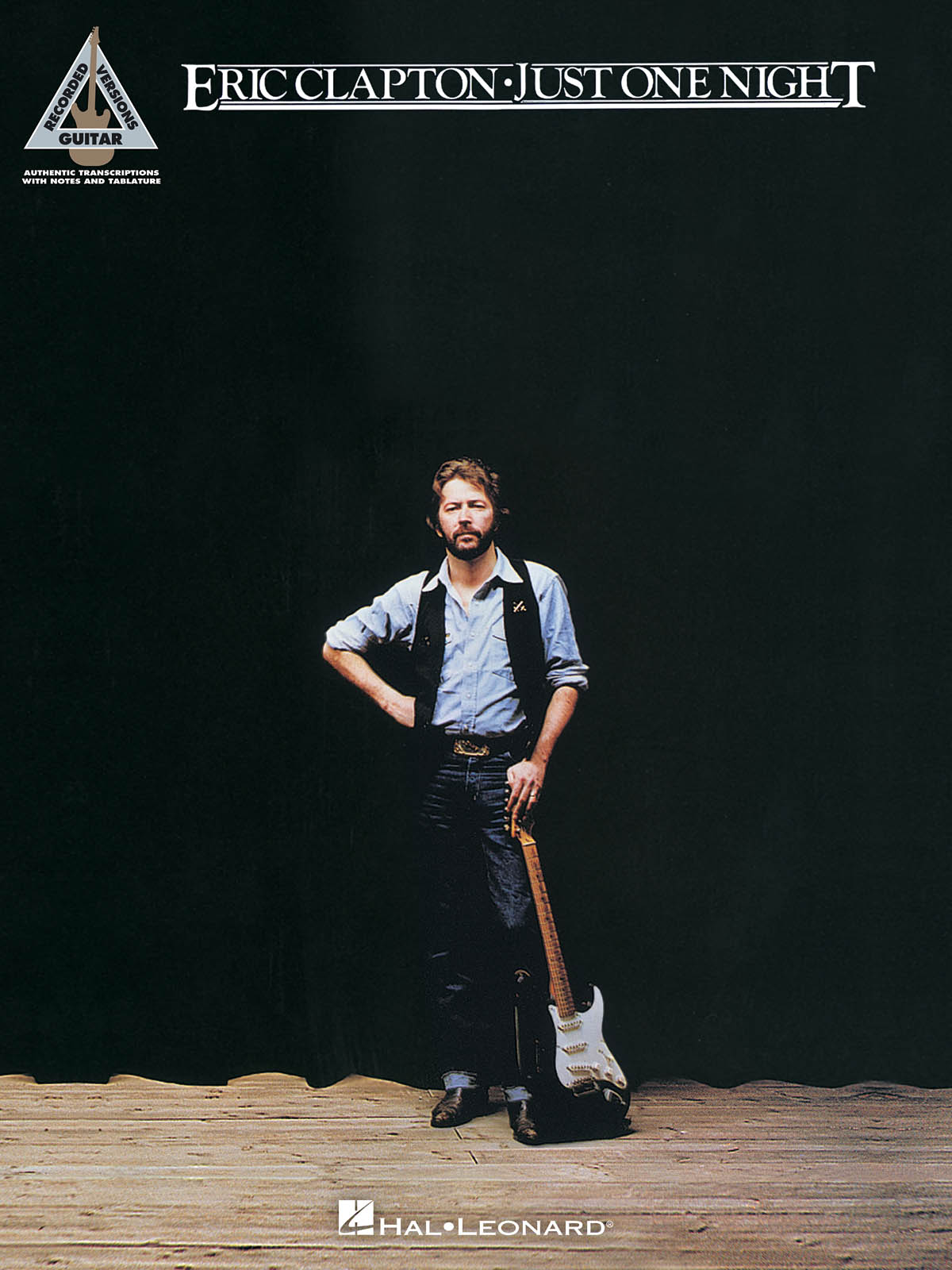 Eric Clapton: Eric Clapton - Just One Night: Guitar Solo: Album Songbook