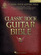 Classic Rock Guitar Bible: Guitar Solo: Instrumental Album