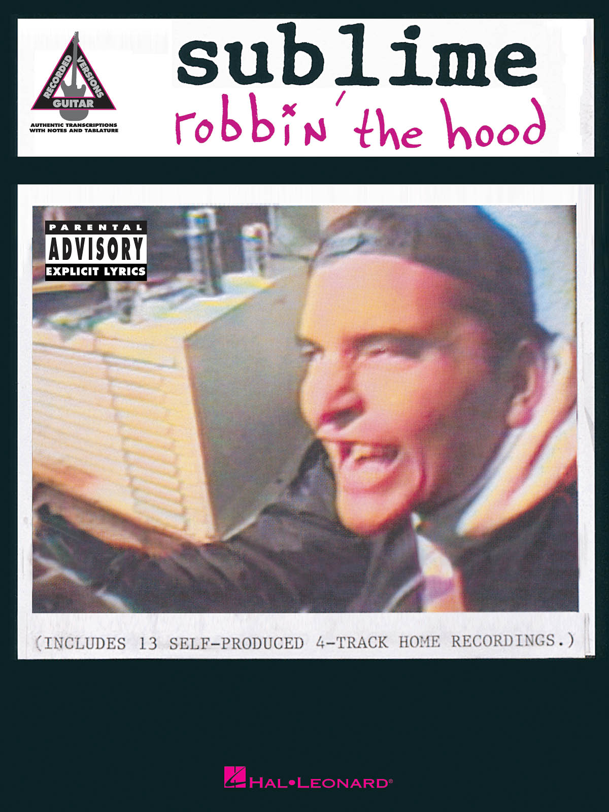 Sublime: Sublime - Robbin' the Hood: Guitar Solo: Artist Songbook