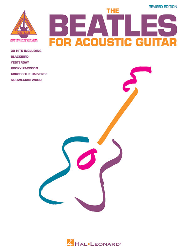 The Beatles: The Beatles for Acoustic Guitar - Revised Edition: Guitar Solo: