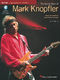 Mark Knopfler: The Guitar Style of Mark Knopfler: Guitar Solo: Instrumental
