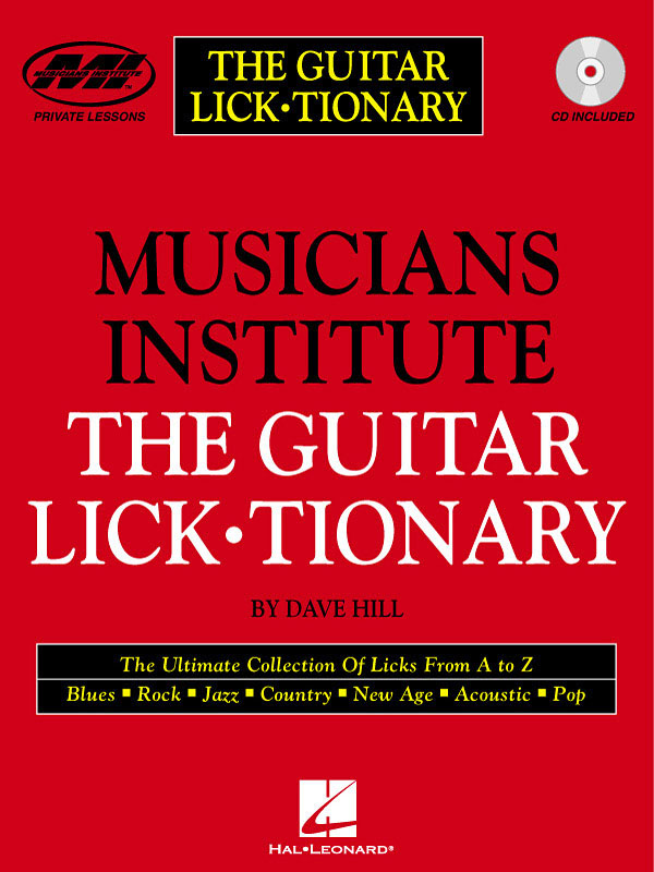 Dave Hill: The Guitar Licktionary: Guitar Solo: Instrumental Tutor