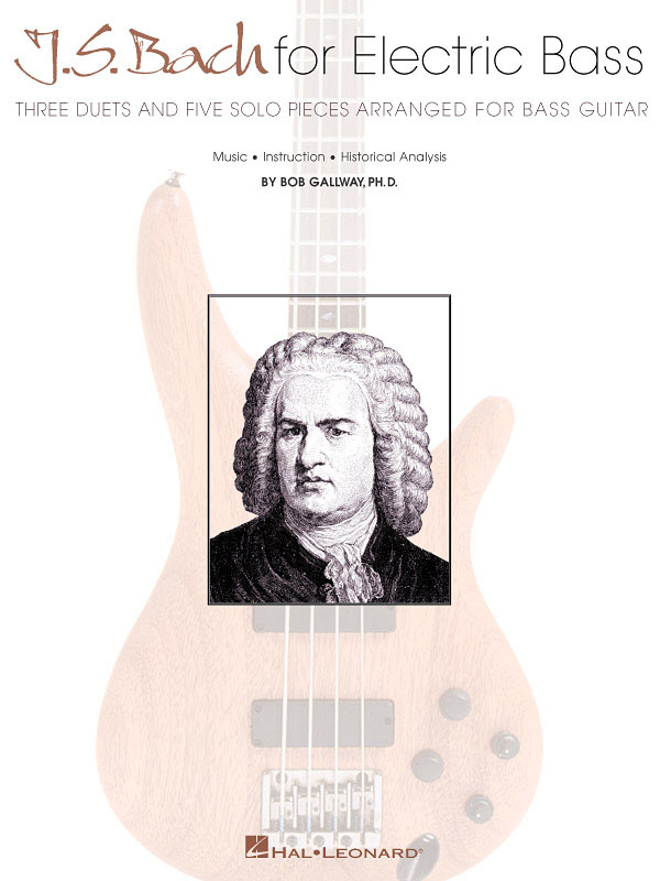 J.S. Bach for Electric Bass: Bass Guitar Solo: Instrumental Album