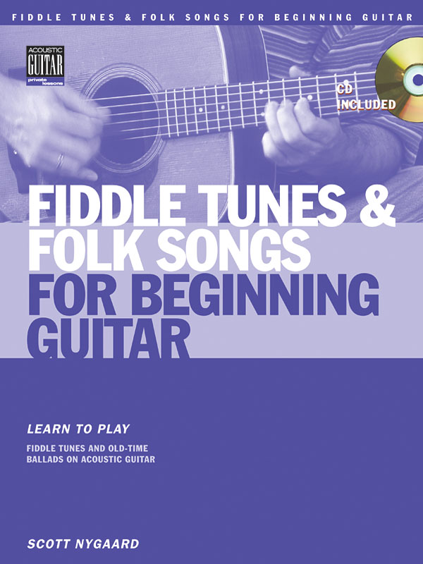 Fiddle Tunes And Folk Songs For Beginning Guitar: Guitar Solo: Instrumental