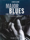 Major Blues for Guitar - Volume 1: Guitar Solo: Instrumental Tutor