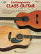 Contemporary Class Guitar + CD: Guitar Solo: Instrumental Album